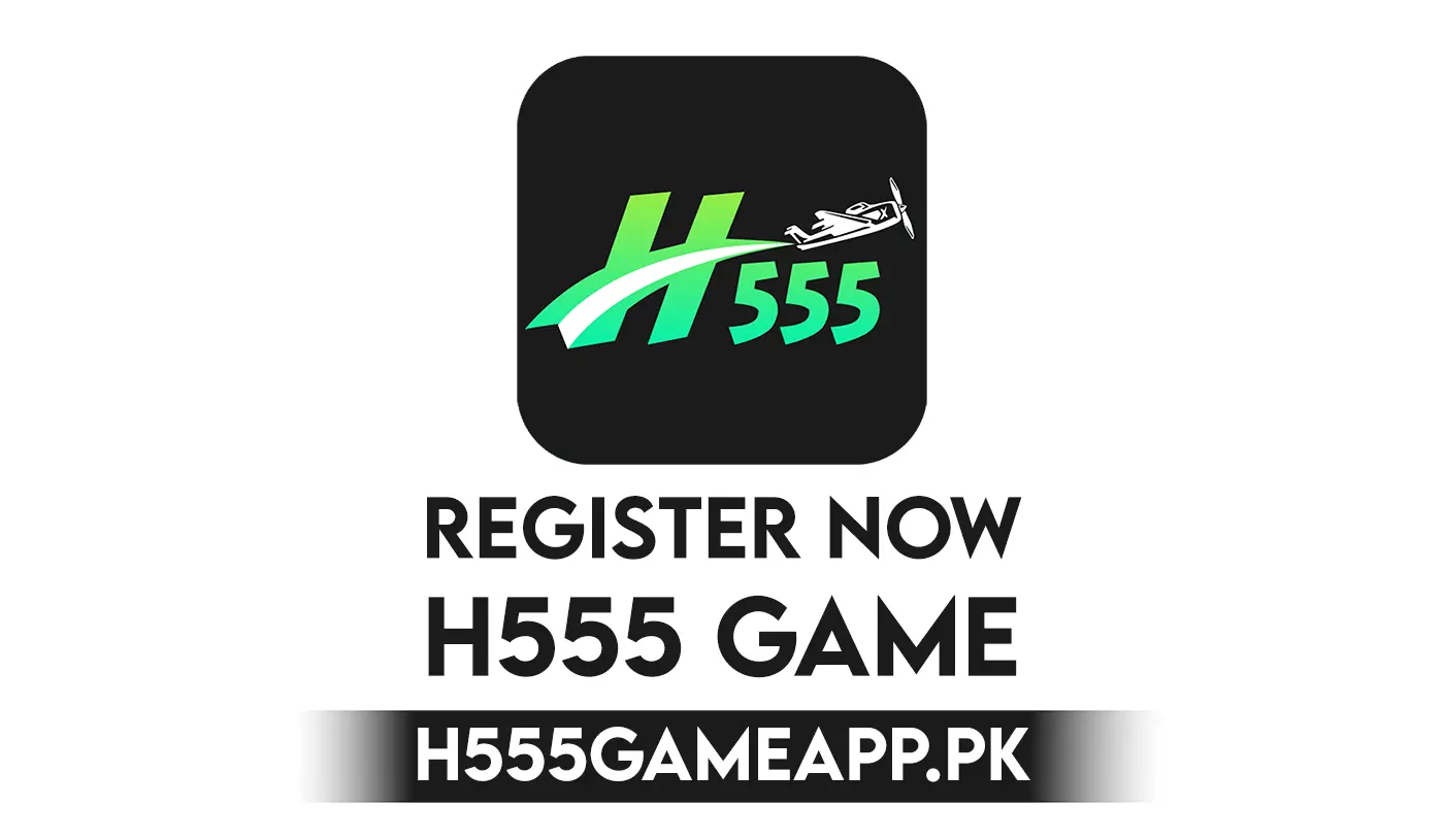 How to Register for the H555 Game —Quick Guide